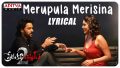 Merupula Merisina Song Lyrics