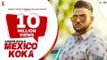 Mexico Koka Song Lyrics