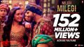 Milegi Milegi Song Lyrics