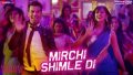 Mirchi Shimle Di Song Lyrics