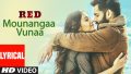 Mounanga Unna Song Lyrics