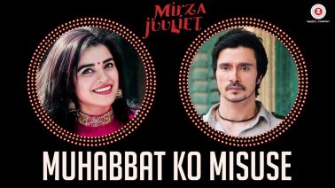 Muhabbat Ko Misuse Song Lyrics