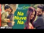 Na Nuve Na Song Lyrics