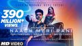 Naach Meri Rani Song Lyrics