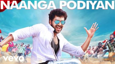 Naanga Podiyan Song Lyrics