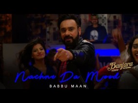 Nachne Da Mood Song Lyrics