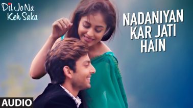 Nadaniyan Kar Jati Hain Song Lyrics