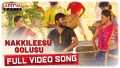 Nakkileesu Golusu Song Lyrics