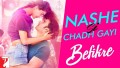 Nashe Si Chadh Gayi Song Lyrics
