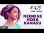 Neenene Hosa Kanasu Song Lyrics