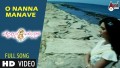 O Nanna Manave Song Lyrics