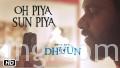 Oh Piya Sun Piya Song Lyrics
