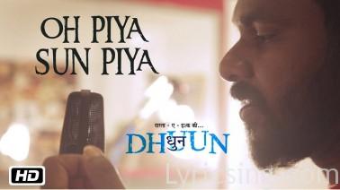 Oh Piya Sun Piya Song Lyrics