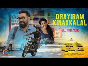 Orayiram kinakkalal Song Lyrics