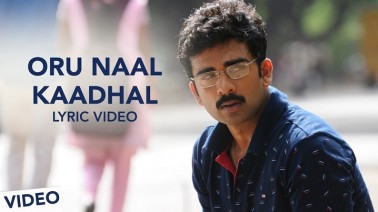 Oru Naal Kaadhal Song Lyrics