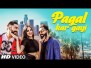 Pagal Kar Gayi Song Lyrics