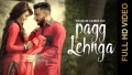 Pagg Lehnga Song Lyrics