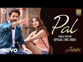 Pal (Female Version) Song Lyrics