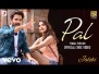 Pal (Female Version) Song Lyrics