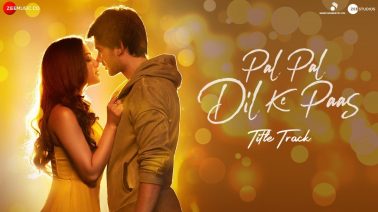 Pal Pal Dil Ke Paas Song Lyrics