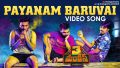 Payanam Baruvai Song Lyrics