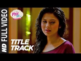 Phir Se Title Song Lyrics