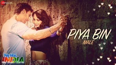 Piya Bin (Male) Song Lyrics