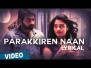 Parakkiren Naan Song Lyrics