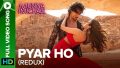 Pyar Ho (Redux) Song Lyrics