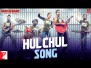 Hulchul Song Lyrics