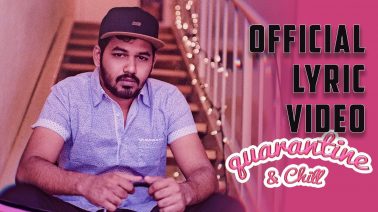 Quarantine And Chill Song Lyrics