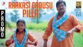 Raakasi Gadusu Pilla Song Lyrics
