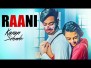 Raani Song Lyrics