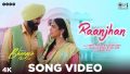 Raanjhan Song Lyrics