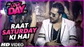 Raat Saturday Ki Hai Song Lyrics