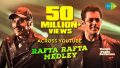 Rafta Rafta Medley Song Lyrics
