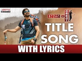 Raja Raja Raja the greatuu Title Song Lyrics