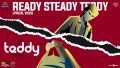 Ready Steady Teddy Song Lyrics