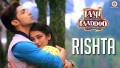 Rishta Song Lyrics