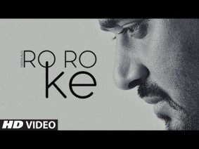 Ro Ro Ke Song Lyrics