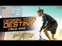 Design Your Destiny Song Lyrics