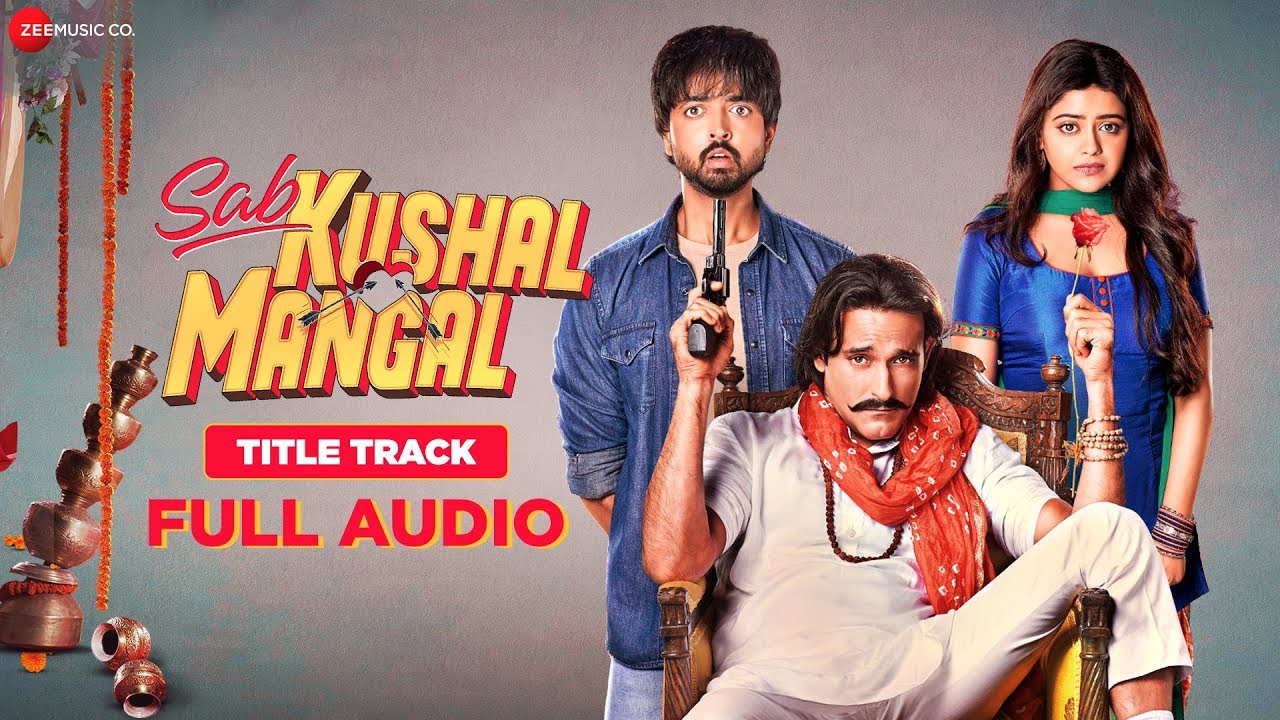 Sab Kushal Mangal - Title Track Song Lyrics image
