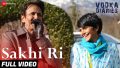 Sakhi Ri Song Lyrics