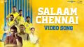 Salaam Chennai Song Lyrics