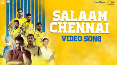 Salaam Chennai Song Lyrics