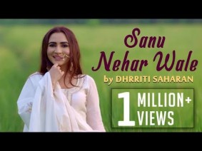 Sanu Nehar Wale Song Lyrics