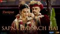 Sapna Hai Sach Hai Song Lyrics