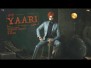 Yaari Song Lyrics