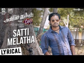 Satti Melatha Song Lyrics