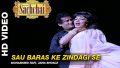 Sau Baras Ke Zindagi Se Song Lyrics